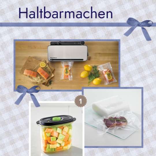 Produktvorschläge - Haltbarmachen