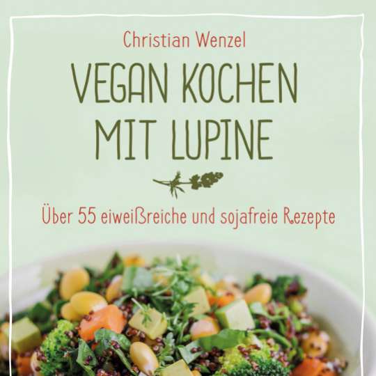 Buch-Cover Vegan kochen mit Lupine