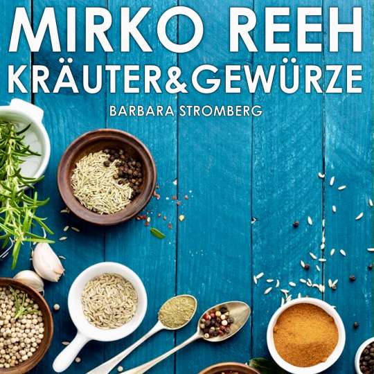 Cover Kräuter und Gewürze von Mirko Reeh