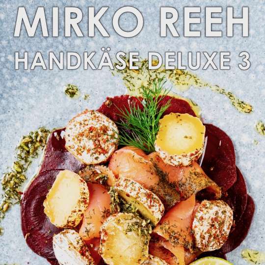 Cover Reeh_Handkäse Deluxe 3