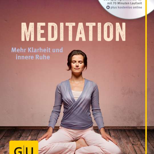 Meditation - Mehr Klarheit und innere Ruhe