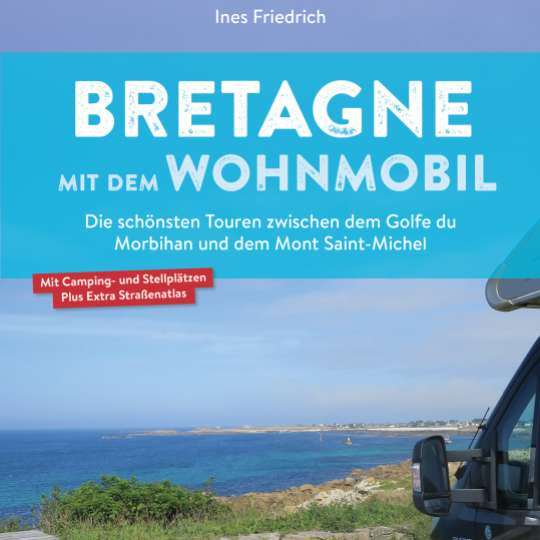 BRETAGNE MIT DEM WOHNMOBIL - Cover