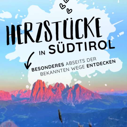 Cover - Herzstücke in Südtirol